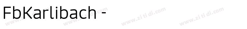 FbKarlibach 字体转换